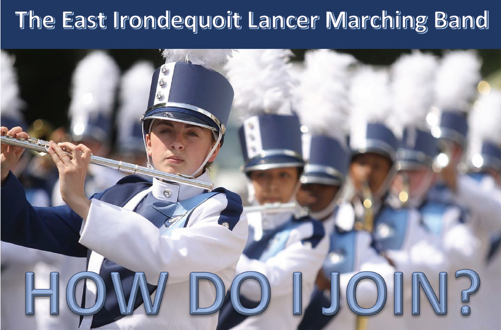 The East Irondequoit Lancer Marching Band, How do I join?
