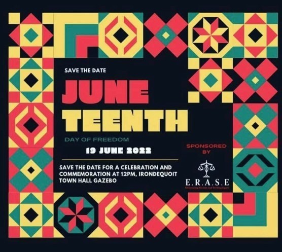 Juneteenth Celebration, June 19th, 12pm at the Irondequoit Town Hall