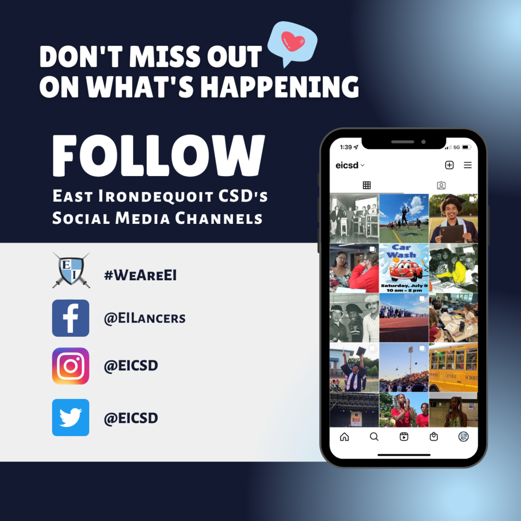 Don''t Miss out on what's happening.  Follow East Irondequoit CSDs Social Media Channels