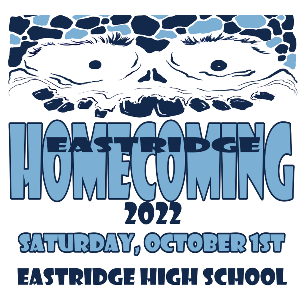 Eastridge Homecoming 2022, Saturday, October 1st, Eastridge High School