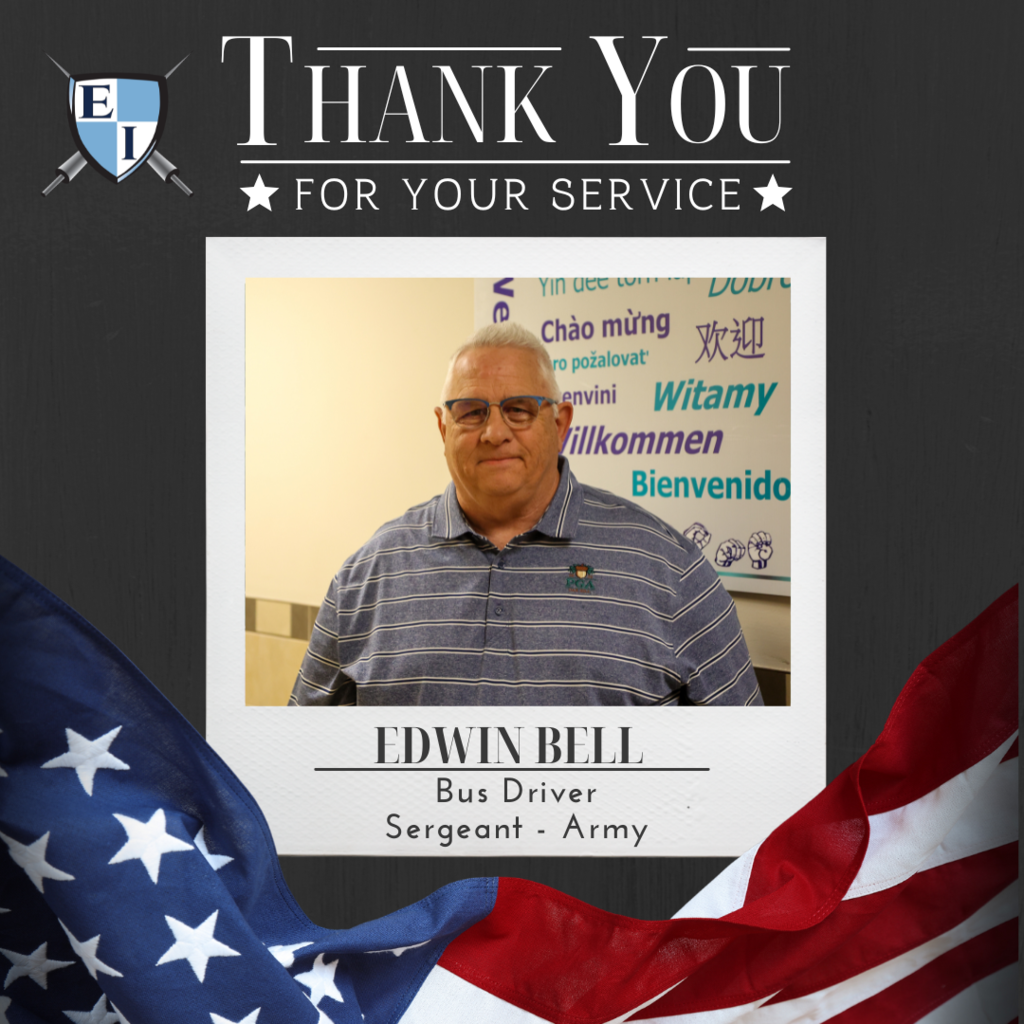 Thank you for your service, Edwin Bell, Bus Driver, Sergeant - Army