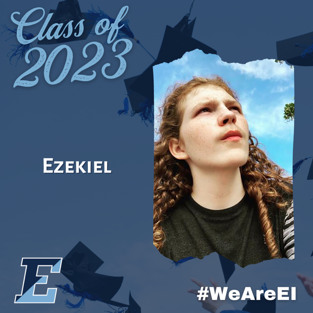 Ezekiel, class of2023