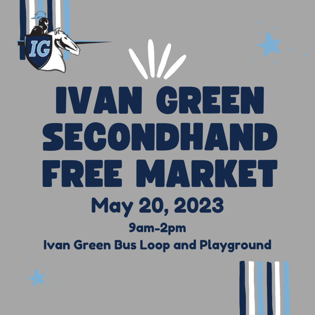 Ivan green Secondhand Free Market, May 20, 2023, 9am-2pm, Ivan Green Bus Loop and Playground